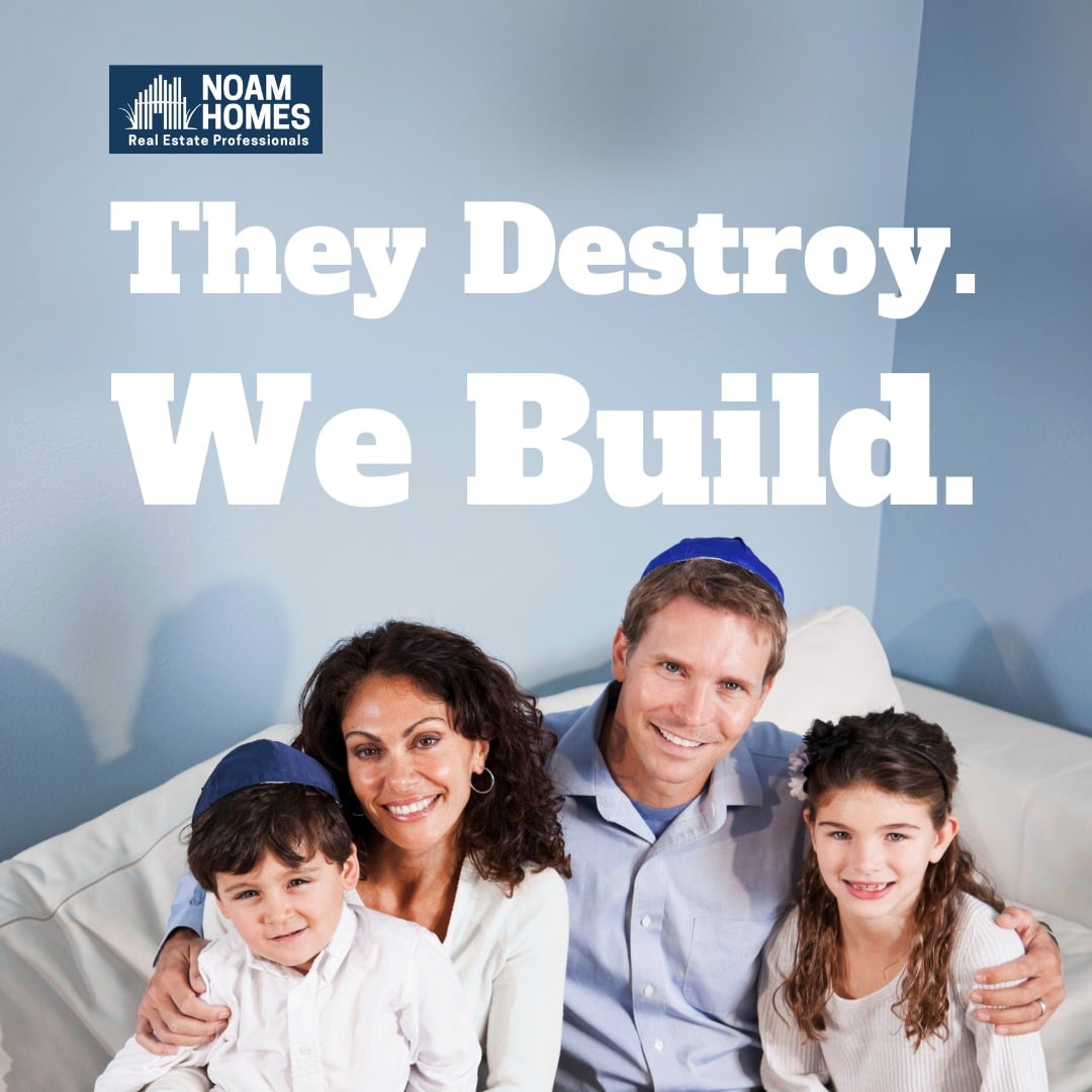 They Destroy, We Build: Why Homebuying in Israel Is a Response to the Threat